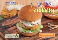 Good Food for Diabetes (Hindi): Book by Tarla Dalal