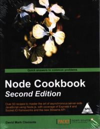 Node Cookbook (English) 2nd Edition: Book by David Mark Clements