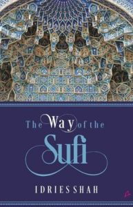 The Way of the Sufi (English) (Paperback): Book by Idries Shah