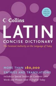 Collins Latin Concise Dictionary: Book by Harper Collins Publishers Collins Latin Concise Dictionary: Book by Harper Collins Publishers