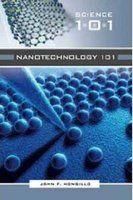 Nanotechnology 101: Book by John F. Mongillo