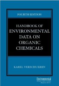 Handbook of Environmental Data on Organic Chemicals: Book by Karel Verschueren Handbook of Environmental Data on Organic Chemicals: Book by Karel Verschueren