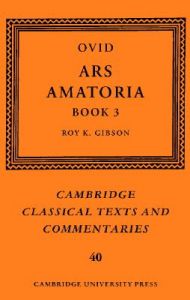 Ovid: Ars Amatoria, Book III: Bk.3: Book by Ovid Ovid: Ars Amatoria, Book III: Bk.3: Book by Ovid