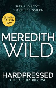 Hardpressed: Book by Meredith Wild Hardpressed: Book by Meredith Wild
