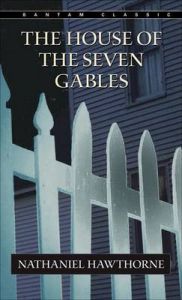 House of the Seven Gables-RH: Book by Nathaniel Hawthorne