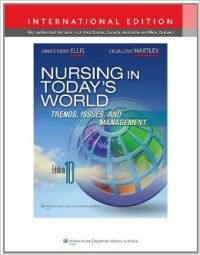 NURSING IN TODAY'S WORLD (English) 10th revised International ed Edition (Paperback): Book by Janice Rider Ellis, RN, PhD, ANEF