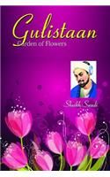Gulistaan (Garden Of Flower) English(PB): Book by Sheikh Saadi Gulistaan (Garden Of Flower) English(PB): Book by Sheikh Saadi