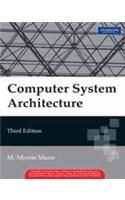 Computer System Architecture: Book by M. Morris Mano Computer System Architecture: Book by M. Morris Mano