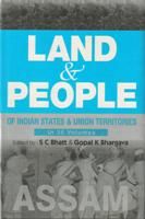 Land And People of Indian States & Union Territories (Assam), Vol-4th: Book by Ed. S. C.Bhatt & Gopal K Bhargava Land And People of Indian States & Union Territories (Assam), Vol-4th: Book by Ed. S. C.Bhatt & Gopal K Bhargava