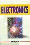Electronics, 2013 (English) 01 Edition: Book by Raj Kumar