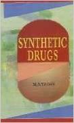 Synthetic Drugs, 2012 (English) 01 Edition: Book by M. S. Yadav
