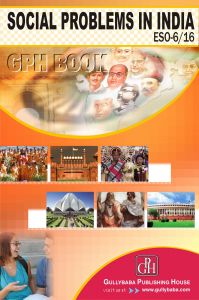ESO6/16 Social Problems In India (IGNOU Help book for ESO-6/16 in English Medium): Book by GPH Panel of Experts