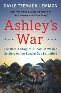 Ashleys War (English): Book by Gayle Tzemach Lemmon Ashleys War (English): Book by Gayle Tzemach Lemmon