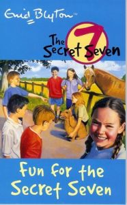 Secret Seven: 15: Fun For The Secret Seven: Book by Enid Blyton