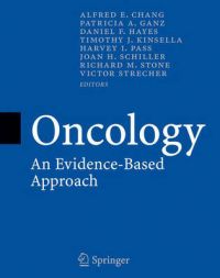 Oncology: An Evidence-based Approach Oncology: An Evidence-based Approach