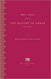 The History of Akbar - Vol. 2 (Murty Classical Library of India): Book by Abu'l-Fazl The History of Akbar - Vol. 2 (Murty Classical Library of India): Book by Abu'l-Fazl