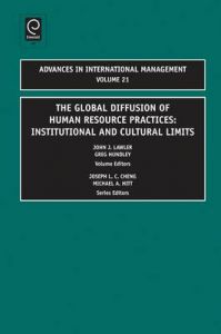 The Global Diffusion of Human Resource Practices: Institutional and Cultural Limits: Book by John J. Lawler