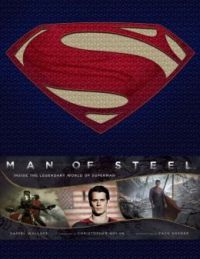 Man Of Steel: Book by Daniel Wallace Man Of Steel: Book by Daniel Wallace