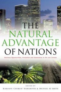 The Natural Advantage of Nations: Business Opportunities, Innovations and Governance in the 21st Century: Book by Karlson The Natural Advantage of Nations: Business Opportunities, Innovations and Governance in the 21st Century: Book by Karlson