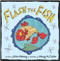 Flash the Fish (English) (Paperback): Book by Alison Maloney