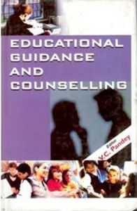 Educational Guidance And Counselling: Book by V.C. Pandey