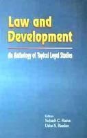Law and Development: an anthology of Topical Legal Studies: Book by Raina, Subash C. & Razdan, Usha S.