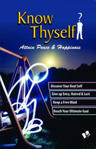 KNOW THYSELF - ATTAIN PEACE & HAPPINESS : Book by DR. A.P. SHARMA