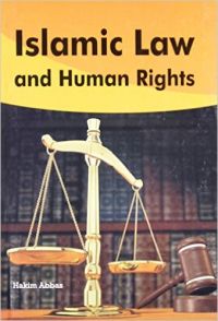 Islamic law and human rights (English): Book by Hakim Abbas