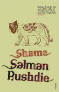 Shame: Book by Salman Rushdie Shame: Book by Salman Rushdie