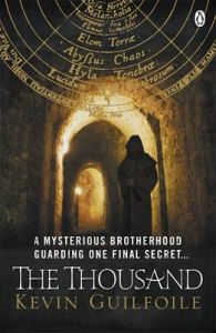 The Thousand (English): Book by Kevin Guilfoile The Thousand (English): Book by Kevin Guilfoile