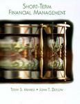 Short-Term Financial Management (Dryden Press Series in Finance) (English) Facsimile Edition (Hardcover): Book by Terry S. Maness Short-Term Financial Management (Dryden Press Series in Finance) (English) Facsimile Edition (Hardcover): Book by Terry S. Maness