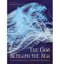 God Beneath The Sea: Book by Leon Garfield