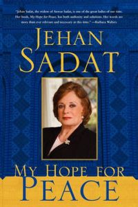 My Hope for Peace: Book by Jehan Sadat