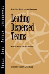 Leading Dispersed Teams: Book by Center for Creative Leadership (CCL)