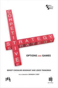 Competitive Strategy : Options and Games (English): Book by Roignant Benoit Chevalier Competitive Strategy : Options and Games (English): Book by Roignant Benoit Chevalier