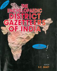 The Encyclopaedia District Gazetteer of India (Central Zone), Vol.5: Book by S.C. Bhatt