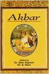 Akbar: Book by S. Ram Shiv Gajrani Akbar: Book by S. Ram Shiv Gajrani
