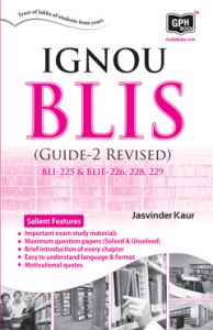 IGNOU B.LIB. Guide-2 (BLI-225 & BLIE-226, 228, 229): Book by Jasvinder Kour
