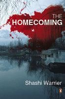 The homecoming: Book by Shashi Warrier