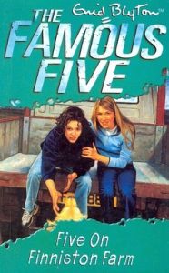 Famous Five: 18: Five On Finniston Farm (English) (Paperback): Book by Enid Blyton Famous Five: 18: Five On Finniston Farm (English) (Paperback): Book by Enid Blyton
