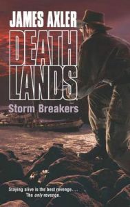 Storm Breakers: Book by James Axler