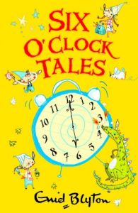Six O'clock Tales (The O'Clock Tales)