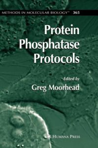 Protein Phosphatase Protocols: Book by Greg Moorhead