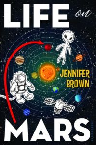 Life on Mars (English) (Paperback): Book by Jennifer Brown Life on Mars (English) (Paperback): Book by Jennifer Brown
