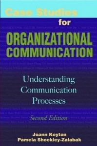 Case Studies for Organizational Communication: Understanding Communication Processes (English) New edition Edition (Paperback): Book by Pamela Shockley-zalabak, Joann Keyton