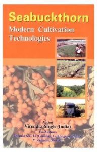 Seabuckthorn: Modern Cultivation Technologies: Book by Singh, V. & Thomas, S.C. Li & Rongsen, Lu & Zubarev, Y.
