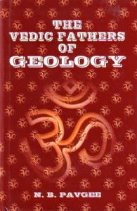 Vedic Fathers of Geology: Book by N.B. Pavgee
