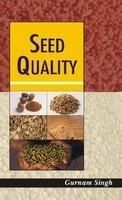 Seed Quality: Book by Gurnam Singh