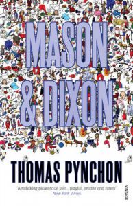 Mason & Dixon : Book by Thomas Pynchon