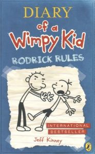 Rodrick Rules (Diary of a Wimpy Kid book 2) (Paperback): Book by Jeff Kinney Rodrick Rules (Diary of a Wimpy Kid book 2) (Paperback): Book by Jeff Kinney